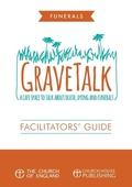 Cover: GraveTalk: Facilitator's Guide - Church House Publishing