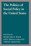 Cover: The Politics of Social Policy in the United States - Princeton University Press