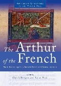 Cover: The Arthur of the French - University of Wales Press