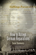 Cover: How to Accept German Reparations - University of Pennsylvania Press