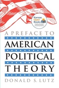 Cover: A Preface to American Political Theory - University Press of Kansas