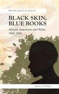 Cover: Black Skin, Blue Books - University of Wales Press