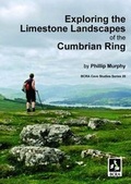 Cover: Exploring the Limestone Landscapes of the Cumbrian Ring - British Cave Research Association