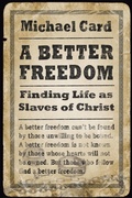 Cover: Better Freedom - IVP Books