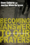 Cover: Becoming the Answer to Our Prayers - IVP Books
