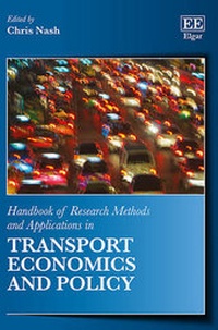 Enlarge image Cover: Handbook of Research Methods and Applications in Transport Economics and Policy - Edward Elgar Publishing