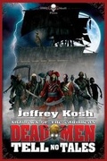 Cover: Dead Men Tell No Tales - Grinning Skull Press