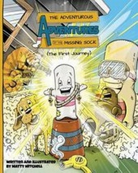 Enlarge image Cover: The Adventurous Adventures of the Missing Sock - 38 Ladders Publishing