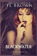 Cover: Blackwater - Tara Brown Publishing