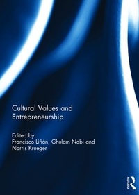 Enlarge image Cover: Cultural Values and Entrepreneurship - Routledge