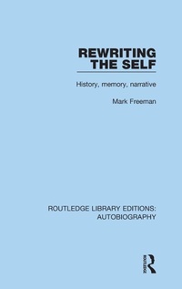 Enlarge image Cover: Rewriting the Self - Routledge