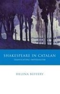 Cover: Shakespeare in Catalan - University of Wales Press