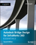 Cover: Autodesk Bridge Design for InfraWorks 360 Essentials - Sybex Inc.,U.S.