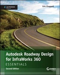 Cover: Autodesk Roadway Design for InfraWorks 360 Essentials - Sybex Inc.,U.S.