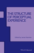 Cover: The Structure of Perceptual Experience - Wiley-Blackwell