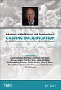 Cover: Advances in the Science and Engineering of Casting Solidification - Standards Information Network