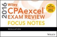 Enlarge image Cover: Wiley CPAexcel Exam Review 2016 Focus Notes - Wiley