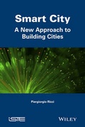 Cover: Smart City: A New Approach to Building Cities - Wiley-ISTE
