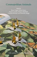Cover: Cosmopolitan Animals - Palgrave Macmillan