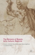 Cover: The Recovery of Beauty: Arts, Culture, Medicine - Palgrave Macmillan