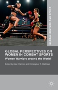 Cover: Global Perspectives on Women in Combat Sports - Palgrave Macmillan