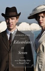 Bild: Edwardians on Screen - Palgrave Macmillan