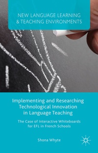 Abbildung von: Implementing and Researching Technological Innovation in Language Teaching - Palgrave Macmillan