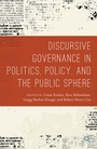 Cover: Discursive Governance in Politics, Policy, and the Public Sphere - Palgrave MacMillan