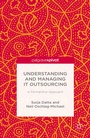 Cover: Understanding and Managing IT Outsourcing - Palgrave Pivot