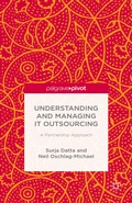 Cover: Understanding and Managing IT Outsourcing - Palgrave Pivot