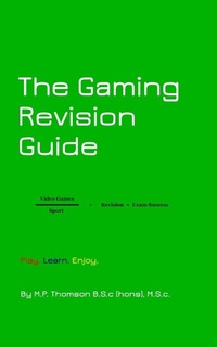 Enlarge image Cover: The Gaming Revision Guide - Blurb
