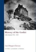 Cover: History of the Gothic: Gothic Literature 1764-1824 - University of Wales Press