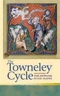 Enlarge image Cover: The Towneley Cycle - University of Wales Press