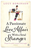 Cover: A Passionate Love Affair with a Total Stranger - Penguin Books Ltd