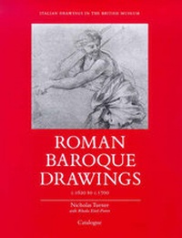 Abbildung von: Roman Baroque Drawings c.1620-c.1700: Roman Baroque Drawings, c.1620-1700 Bk.6 - British Museum Press