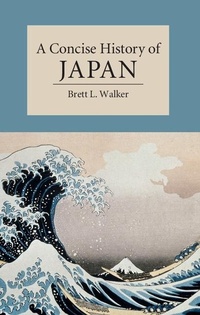 Abbildung von: A Concise History of Japan - Cambridge University Press