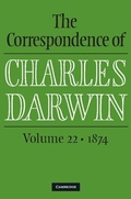 Cover: The Correspondence of Charles Darwin: Volume 22, 1874 - Cambridge University Press