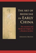 Cover: The Art of Medicine in Early China - Cambridge University Press
