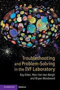 Cover: Troubleshooting and Problem-Solving in the IVF Laboratory - Cambridge University Press