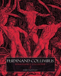 Abbildung von: Ferdinand Columbus: Renaissance Collector - British Museum Press