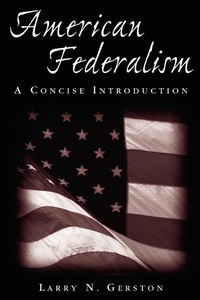 Enlarge image Cover: American Federalism: A Concise Introduction - Routledge