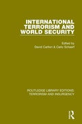 Cover: International Terrorism and World Security - Routledge