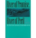 Cover: River of Promise, River of Peril - University Press of Kansas