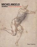Cover: Michelangelo Drawings: Closer to the Master - British Museum Press