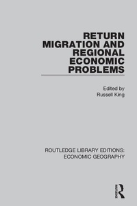 Enlarge image Cover: Return Migration and Regional Economic Problems - Routledge