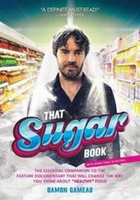 Abbildung von: That Sugar Book - Flatiron Books