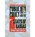 Cover: Public Policy and the Two States of Kansas - University Press of Kansas