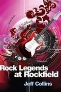 Cover: Rock Legends at Rockfield - University of Wales Press