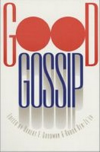 Enlarge image Cover: Good Gossip - University Press of Kansas