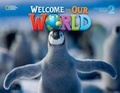 Cover: Welcome to Our World 2 - National Geographic/(ELT)